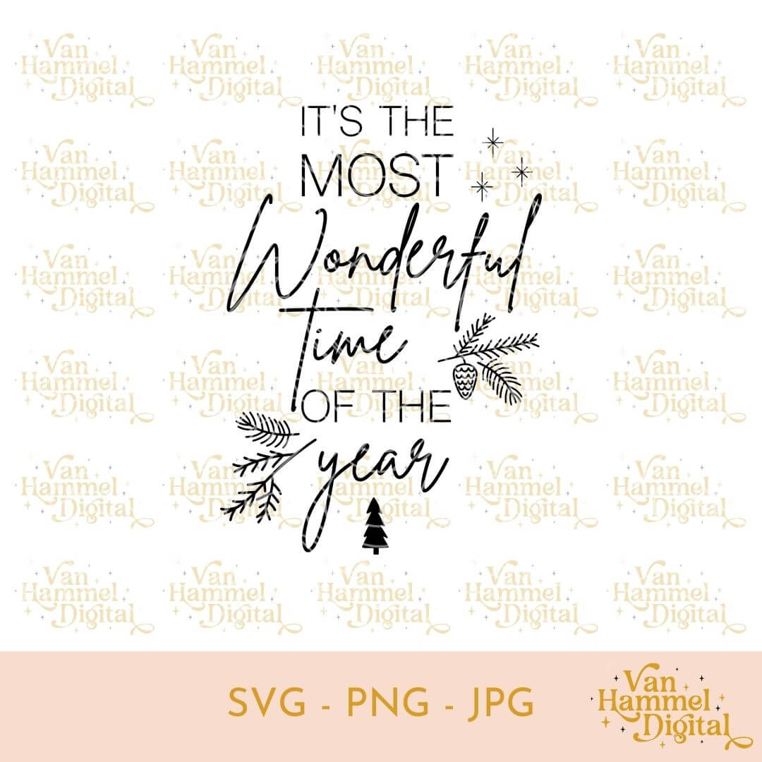 Kerst | It's The Most Wonderful Time | SVG JPG PNG
