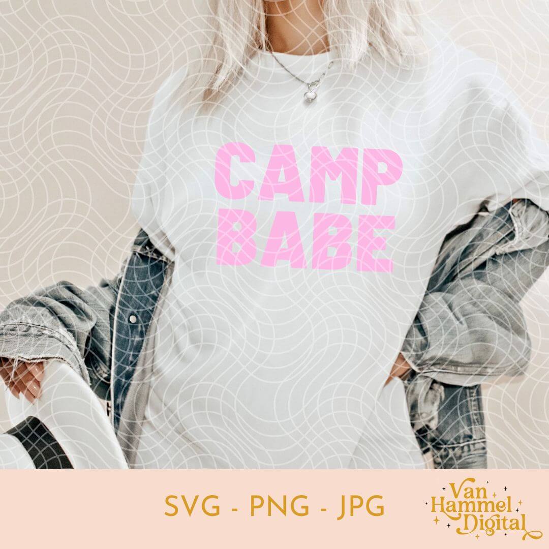Camp Babe | SVG JPG PNG