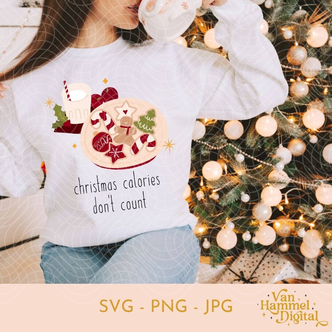 Christmas Calories Don't Count | SVG PNG JPG
