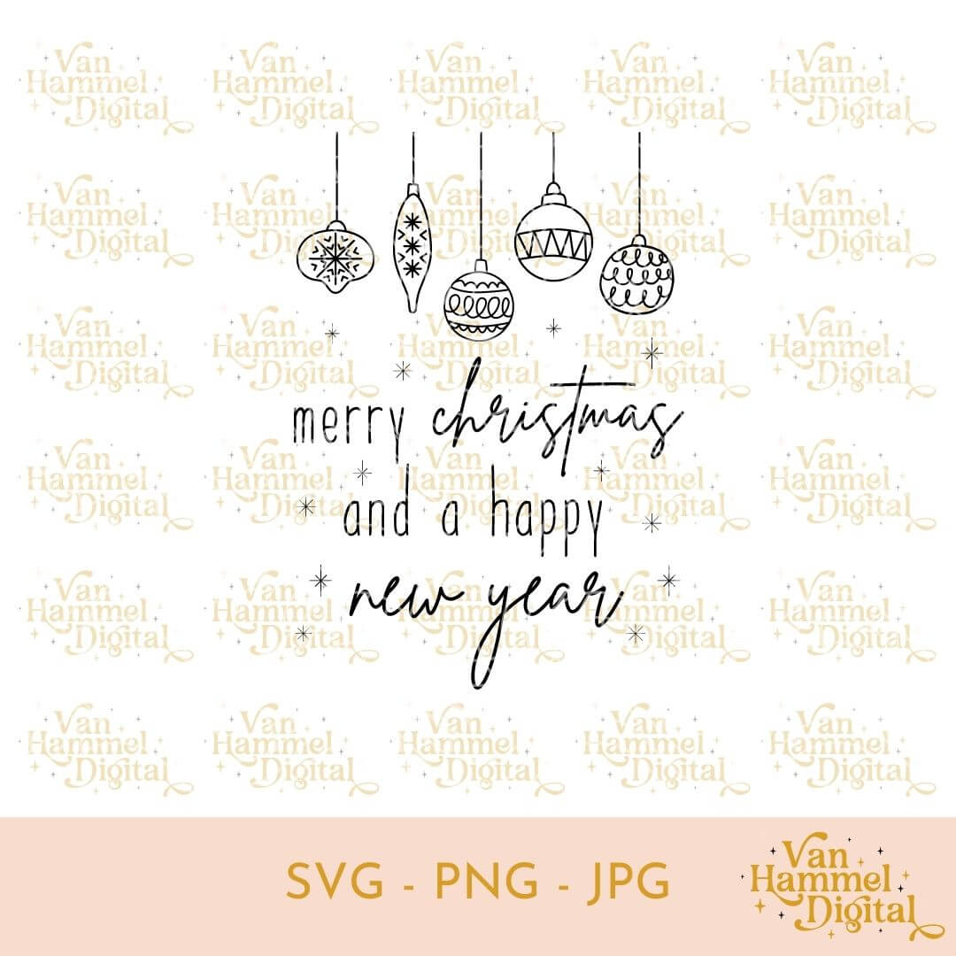 Kerst | Merry Christmas And A Happy New Year | SVG JPG PNG