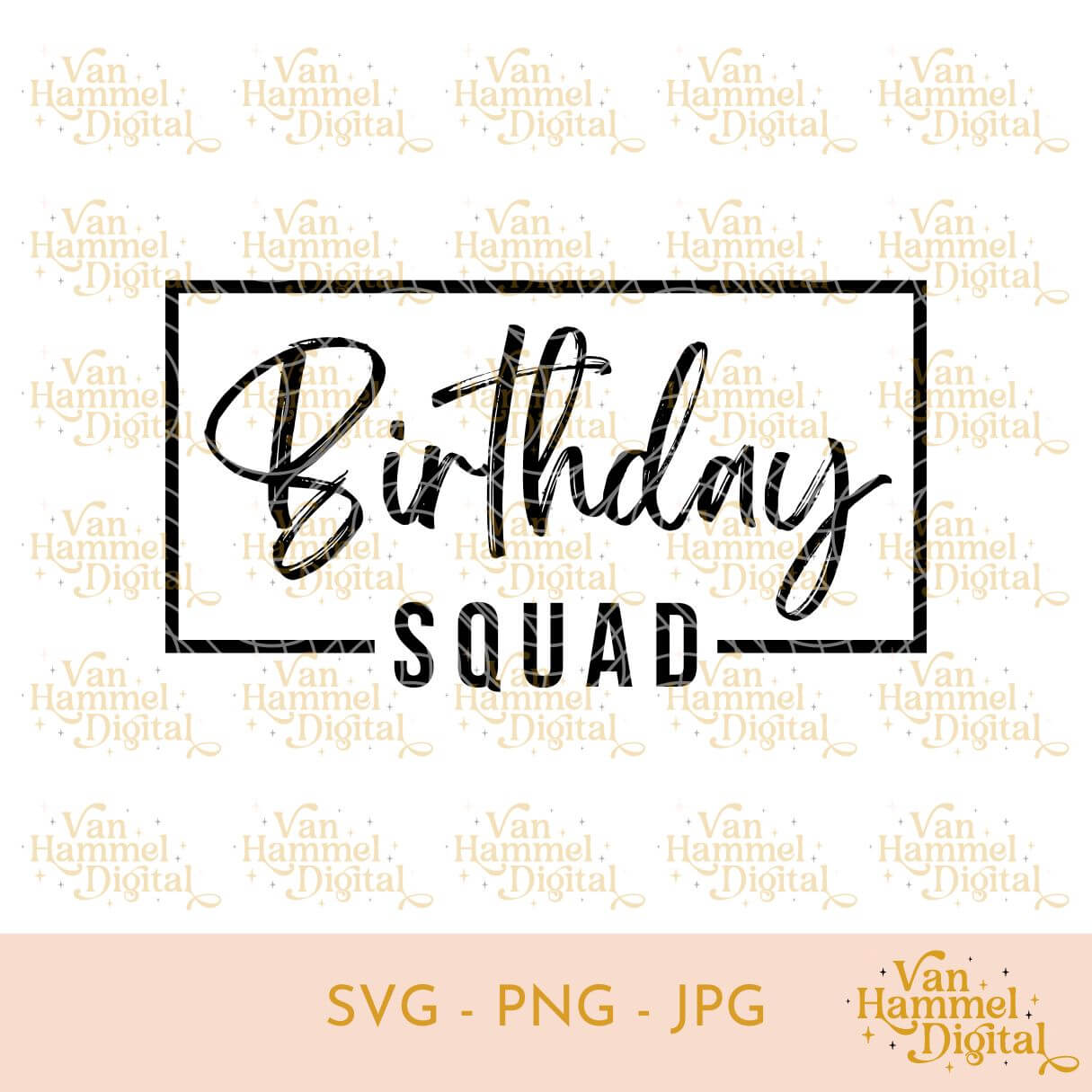 Birthday Squad | Kader | SVG JPG PNG