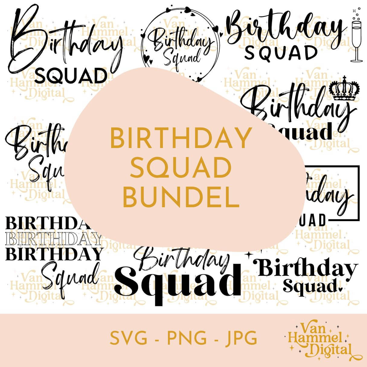 Birthday Squad Bundel | SVG JPG PNG