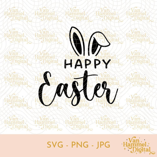 Happy Easter | Ears | SVG PNG JPG