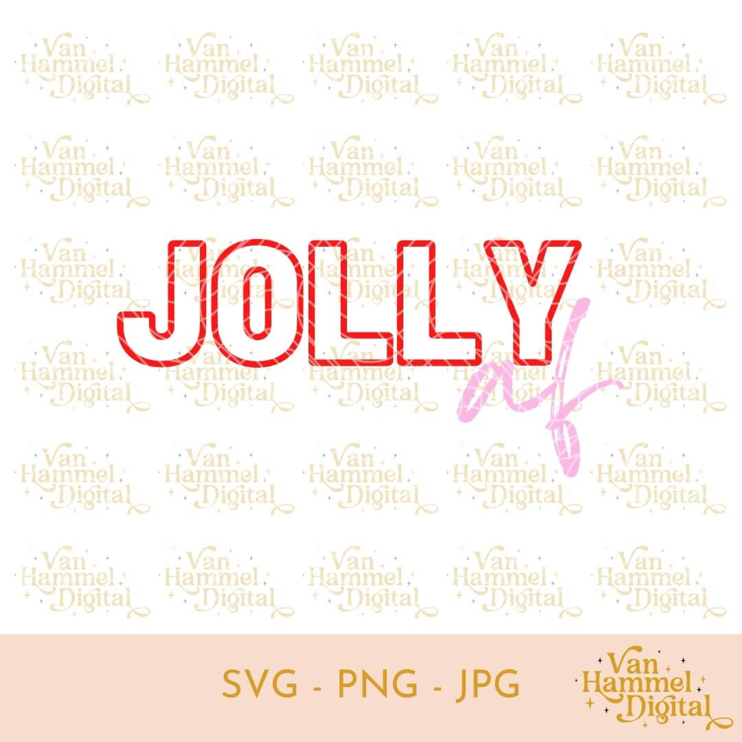 Jolly Af | Open | SVG PNG JPG