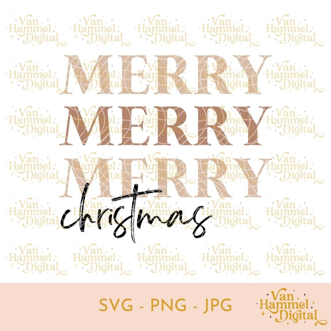 Merry Merry Merry Christmas | Beige | SVG PNG JPG
